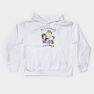 My everything Kids Hoodie